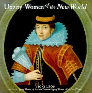 Uppity Women of the New World (Uppity Women #1)