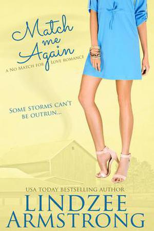 Match Me Again by Lindzee Armstrong