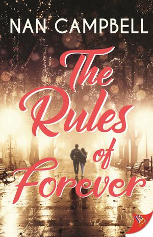 The Rules of Forever by Nan Campbell