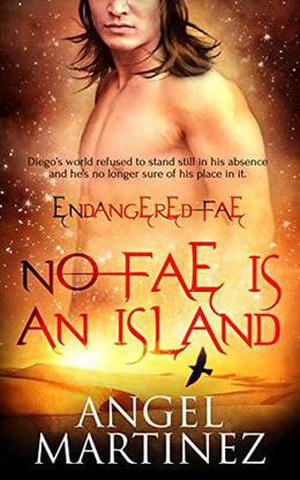 No Fae is an Island (Endangered Fae #4)