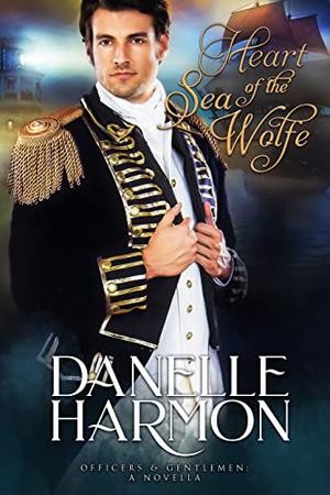 Heart of the Sea Wolfe (Heroes of the Sea #8)
