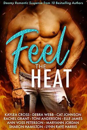 Feel the Heat: 10 Steamy Romantic Suspense Novels (Evidence #4)