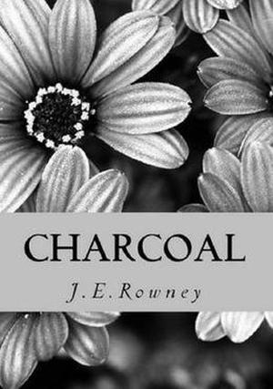 Charcoal by J.E. Rowney