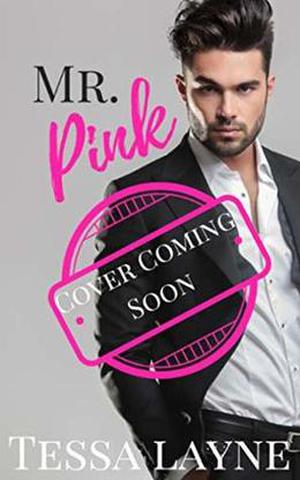 Mr. Pink by Tessa Layne