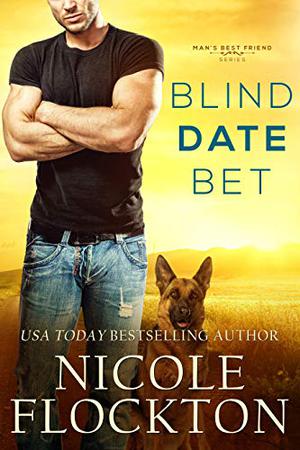 Blind Date Bet (Man's Best Friend #1)