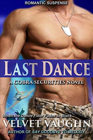 Last Dance (COBRA Securities #14)