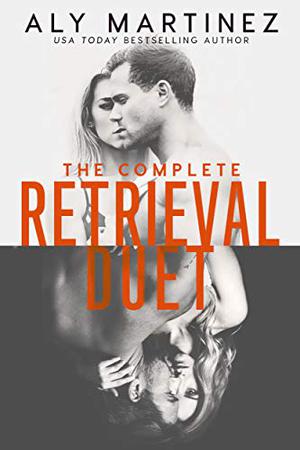 The Complete Retrieval Duet (The Retrieval Duet #1-2)