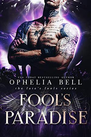 Fool’s Paradise (Fate’s Fools #3)