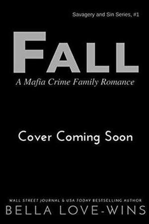 Fall by Bella Love-Wins