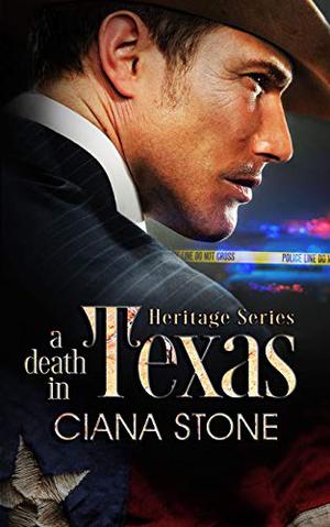 A Death in Texas: A Book in the Cotton Creek Saga (Heritage #1)