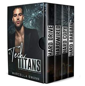Tech Titans: The Complete Billionaire Romance Series by Marcella Swann