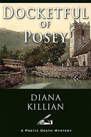 Docketful of Poesy by Diana Killian