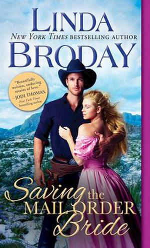 Saving the Mail Order Bride (Outlaw Mail Order Brides #2)