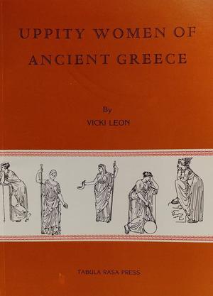 Uppity Women of Ancient Greece (Uppity Women #1)