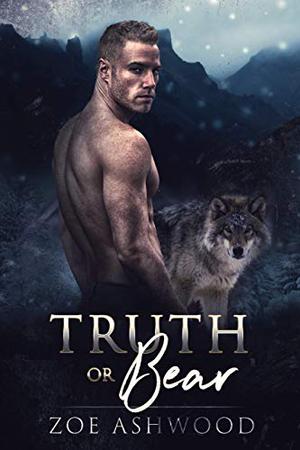 Truth or Bear (Shift #2)