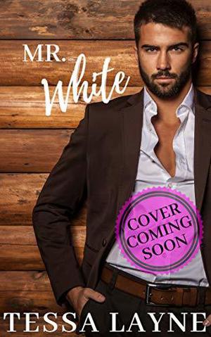 Mr. White (The Case Brothers #2)