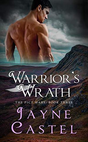 Warrior's Wrath by Jayne Castel