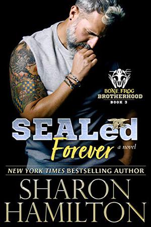 SEALed Forever by Sharon Hamilton