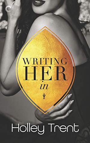 Writing Her In (Plot Twist #1)