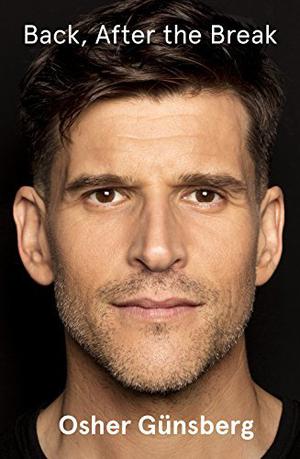 Back, After the Break by Osher Günsberg