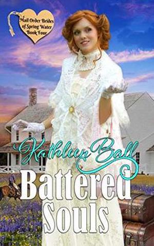 Battered Souls by Kathleen Ball