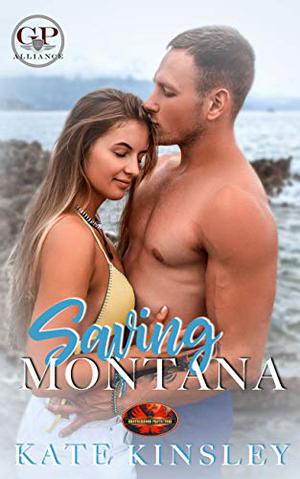 Saving Montana (Brotherhood Protectors World #1)