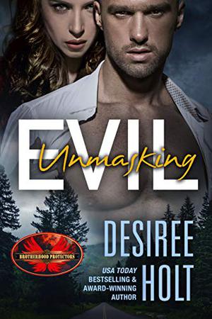 Unmasking Evil (Brotherhood Protectors World #1)