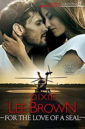 For the Love of a SEAL (Hearts of Valor #3)