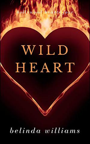 Wild Heart by Belinda Williams