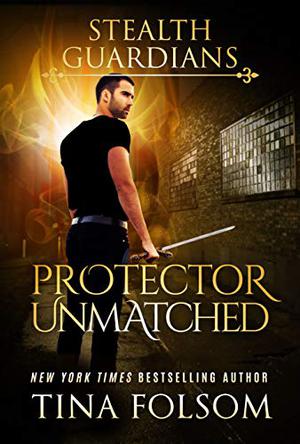 Protector Unmatched (Stealth Guardians #6)