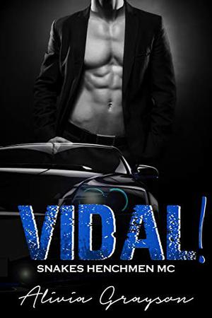 Vidal! by Alivia Grayson