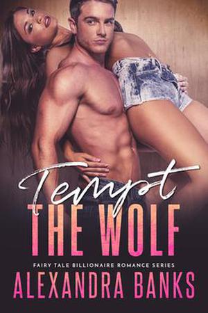 Tempt the Wolf by Alexandra Banks