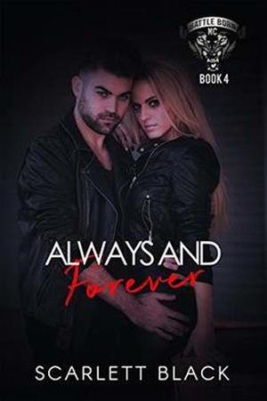 Always & Forever (Battle Born MC #4)