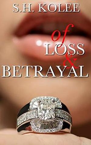 Of Loss & Betrayal (Madison & Logan #2)
