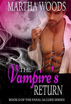 The Vampire's Return by Martha Woods