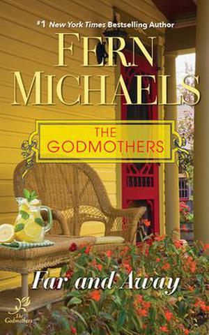 Far and Away (The Godmothers #7)