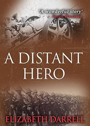 A Distant Hero by Emma Drummond, Elizabeth Darrell