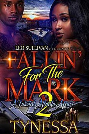 Fallin' for the Mark 2 by Tynessa