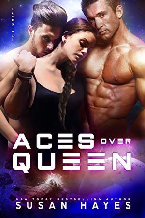 Aces Over Queen (The Drift: Astek Station #8)