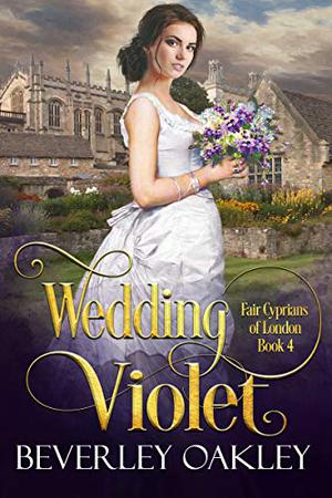 Wedding Violet (Fair Cyprians of London #4)