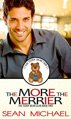The More the Merrier by Sean Michael