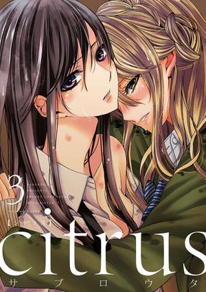 Citrus, Vol. 3 by Saburouta