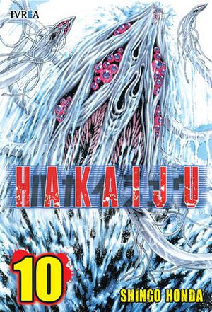 Creature! Vol. 10 (Hakaijuu #10)