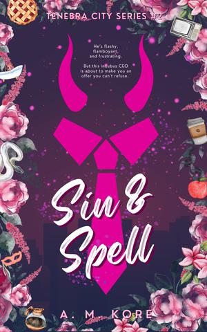 Sin & Spell (Tenebra City #2)