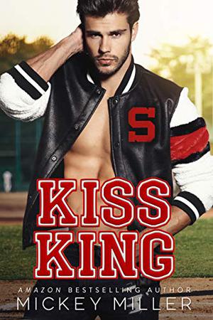 Kiss King (Forever You #2)