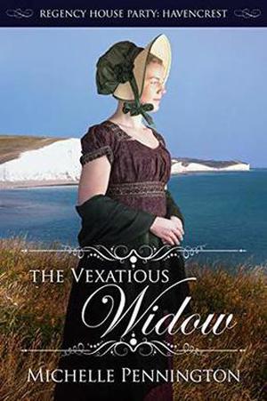 The Vexatious Widow by Michelle Pennington