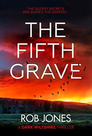 The Fifth Grave by Rob Jones