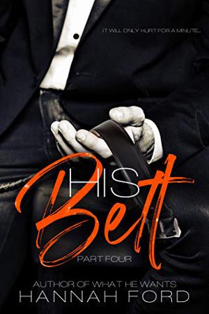 His Belt (His Belt Series #12)