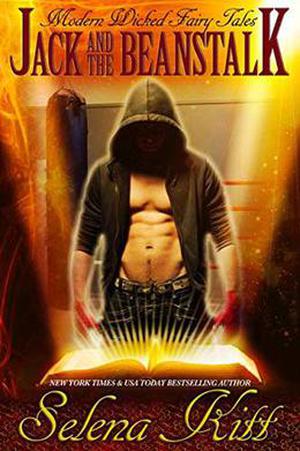 Jack and the Beanstalk (Modern Wicked Fairy Tales #13)