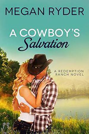 A Cowboy's Salvation by Megan Ryder